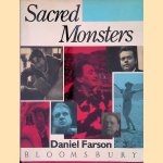Sacred Monsters door Daniel Farson