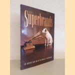 Superbrands: An Insight Into 50 of the World's Superbrands door Catherine Stewart e.a.