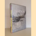 The Phaidon Atlas of Contemporary World Architecture - Comprehensive Edition
Hamish Muir
€ 30,00 The Phaidon Atlas of Contemporary World Architecture - Comprehensive Edition
Hamish Muir
€ 30,00