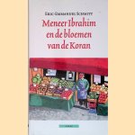 Meneer Ibrahim en de bloemen van de koran door Eric-Emmanuel Schmitt