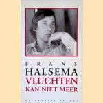Vluchten kan niet meer
Frans Halsema
€ 5,00 Vluchten kan niet meer
Frans Halsema
€ 5,00