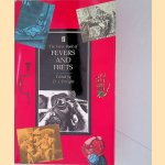 The Faber Book of Fevers and Frets door D.J. Enright