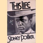 This Life door Sidney Poitier