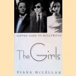 The Girls: Sappho Goes to Hollywood door Diana McLellan