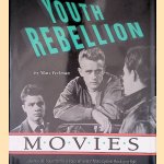 Youth Rebellion Movies door Marc Perlman