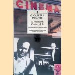 A Twentieth Century Job door Guillermo Cabrera Infante