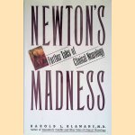 Newton's Madness: Further Tales of Clinical Neurology
Harold L. Klawans
€ 10,00