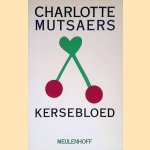 Kersebloed door Charlotte Mutsaers