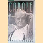 Capote: A Biography door Gerald Clarke