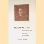 Stormy Weather: The Music and Lives of a Century of Jazzwomen door Linda Dahl