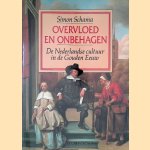 Overvloed en onbehagen: de Nederlandse cultuur in de Gouden Eeuw
Simon Schama
€ 8,00 Overvloed en onbehagen: de Nederlandse cultuur in de Gouden Eeuw
Simon Schama
€ 8,00