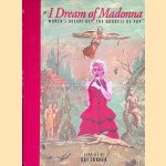 I Dream of Madonna: Women's Dreams of the Goddess of Pop door Kay Turner