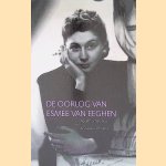De oorlog van Esmée van Eeghen door Ageeth Scherphuis e.a.