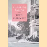 Hotel Claremont door Elizabeth Taylor