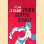 Spion buiten dienst
John le Carré
€ 8,00 Spion buiten dienst
John le Carré
€ 8,00