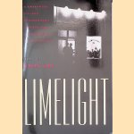 Limelight: A Greenwich Village Photography Gallery and Coffeehouse in the Fifties: a Memoir door Helen Gee