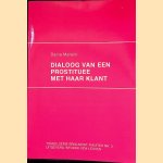 Dialoog van een prostituee met haar klant door Dacia Maraini