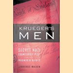Krueger's Men: The Secret Nazi Counterfeit Plot and the Prisoners of Block 19 door Lawrence Malkin