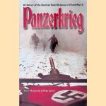 Panzerkrieg: A History of the German Tank Division in World War II door Peter McCarthy e.a.
