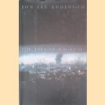 The Fall of Baghdad
Jon Lee Anderson
€ 12,50 The Fall of Baghdad
Jon Lee Anderson
€ 12,50