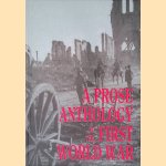 A Prose Anthology of the First World War door Robert Hull