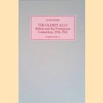 The Oldest Ally: Britain and the Portuguese Connection, 1936-1941 door Glyn Stone