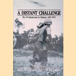 Distant Challenge: The US Infantryman in Vietnam, 1967-1972
William C. Westmoreland
€ 8,00 Distant Challenge: The US Infantryman in Vietnam, 1967-1972
William C. Westmoreland
€ 8,00