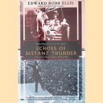 Echoes of Distant Thunder: Life in the United States, 1914-1918 door Edward Robb Ellis