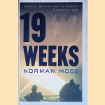 19 Weeks door Norman Moss