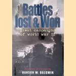 Battles lost and won: great campaigns of World War II door Hanson W. Baldwin