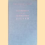 Geschiedenis van het Nederlandse zilver door M.H. Gans e.a.