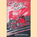 Groot alarm door C. Baardman