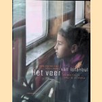 Het veer van Istanbul: Ontmoetingen langs de Bosporus door Irene van der Linde e.a.