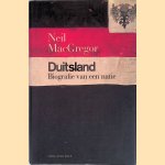 Duitsland: biografie van een natie door Neil MacGregor