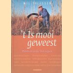 't Is mooi geweest: uitstervende beroepen
Wil Thijssen
€ 10,00 't Is mooi geweest: uitstervende beroepen
Wil Thijssen
€ 10,00