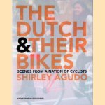 The Dutch and their bikes: scenes from a nation of cyclists
Shirley Agudo
€ 10,00 The Dutch and their bikes: scenes from a nation of cyclists
Shirley Agudo
€ 10,00