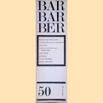 Barbarber 50: Tijdschrift voor teksten
J. Bernlef e.a.
€ 20,00