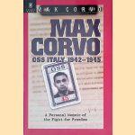 Max Corvo: OSS Italy 1943-1945: A Personal Memoir of the Fight for Freedom
Max Corvo
€ 15,00 Max Corvo: OSS Italy 1943-1945: A Personal Memoir of the Fight for Freedom
Max Corvo
€ 15,00