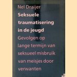 Seksuele traumatisering in de jeugd: lange termijn gevolgen van seksueel misbruik van meisjes door verwanten
Nel Draijer
€ 15,00 Seksuele traumatisering in de jeugd: lange termijn gevolgen van seksueel misbruik van meisjes door verwanten
Nel Draijer
€ 15,00