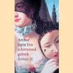 Een schitterend gebrek door Arthur Japin