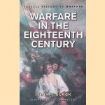 Warfare in the Eighteenth Century door Jeremy Black