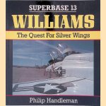 Williams: The Quest For Silver Wings door Philip Handleman