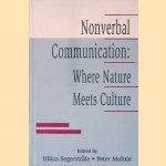 Nonverbal Communication: Where Nature Meets Culture
Ullica Segerstrale e.a.
€ 15,00 Nonverbal Communication: Where Nature Meets Culture
Ullica Segerstrale e.a.
€ 15,00