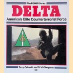 Delta, America's Elite Counterterrorist Force door Terry Griswold e.a.