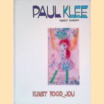 Kunst voor jou: Paul Klee
Ernest Raboff
€ 15,00 Kunst voor jou: Paul Klee
Ernest Raboff
€ 15,00