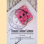 Tommy Atkin's Letters: The History of the British Army Postal Service from 1795 door Peter B. Boyden