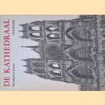 De Kathedraal: Het verhaal van de bouw
David Macaulay
€ 8,00 De Kathedraal: Het verhaal van de bouw
David Macaulay
€ 8,00