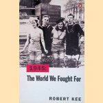 1945 door Robert Kee
