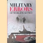 Military Errors of World War Two door Kenneth MacKsey