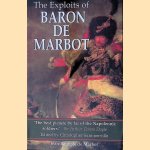 The Exploits of Baron de Marbot door Christopher J. Summerville